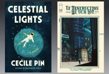 What to read this weekend: Celestial Lights and If Destruction Be Our Lot